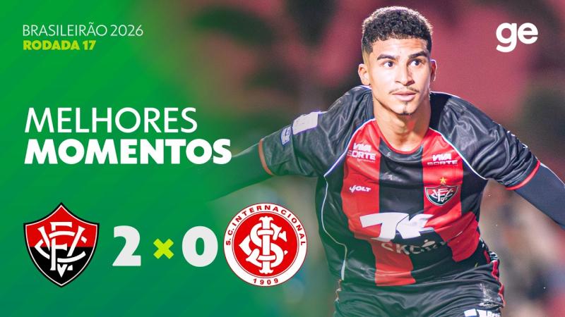 VITÓRIA 2 X 0 INTERNACIONAL | MELHORES MOMENTOS | 17ª RODADA BRASILEIRÃO 2026