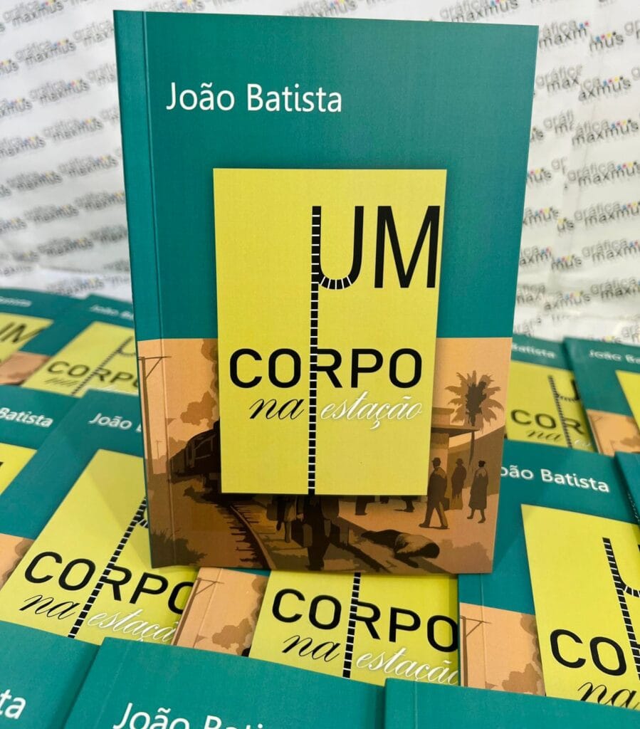 Lançamento de "Um Corpo na Estação" de João Batista em Pojuca, 9/7/2025, às 18h.